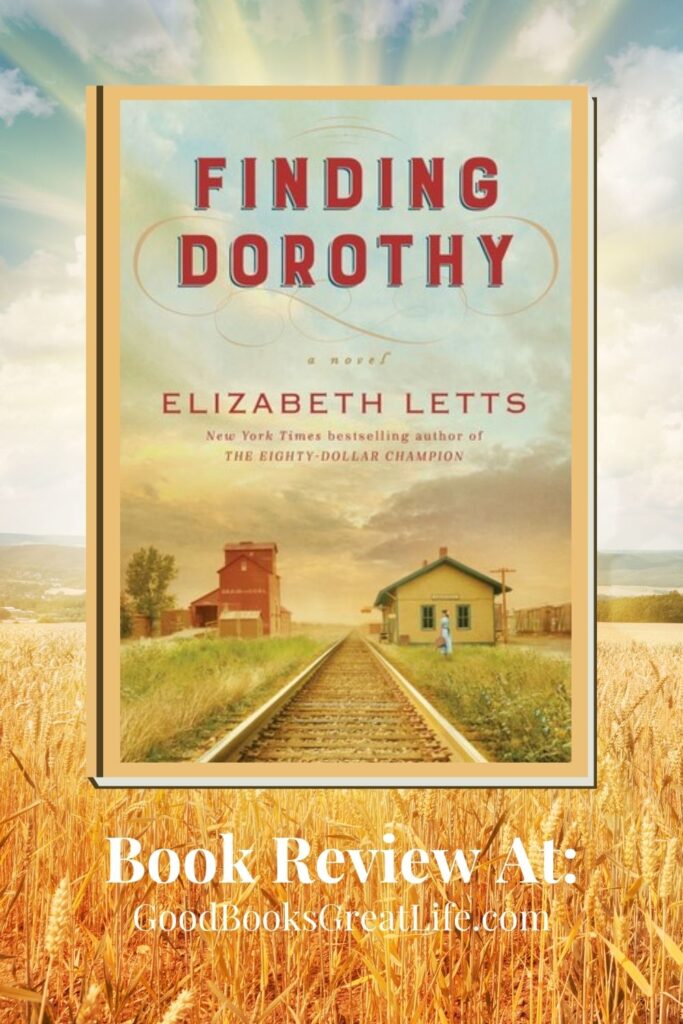 Finding Dorothy by Elizabeth Letts