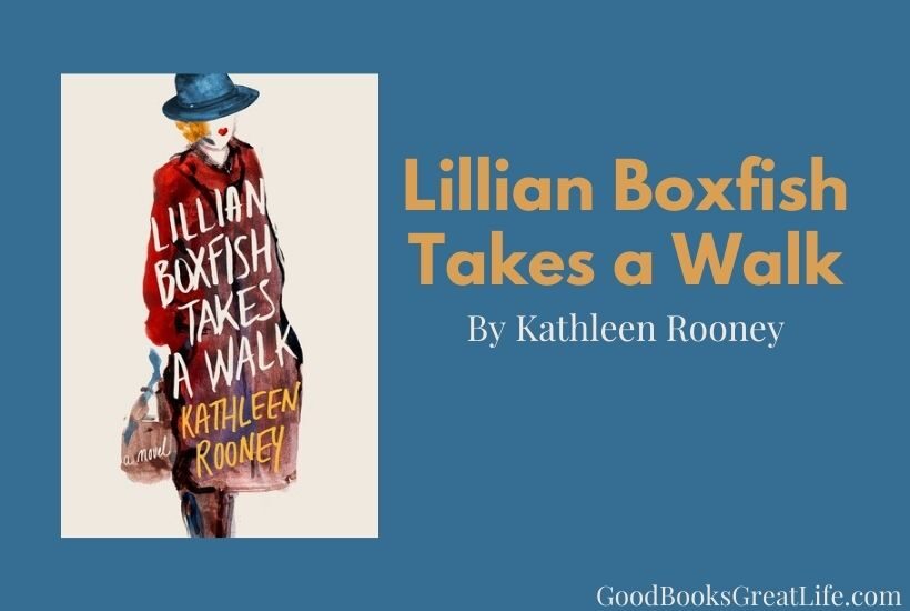 Lillian Boxfish Takes a Walk book review
