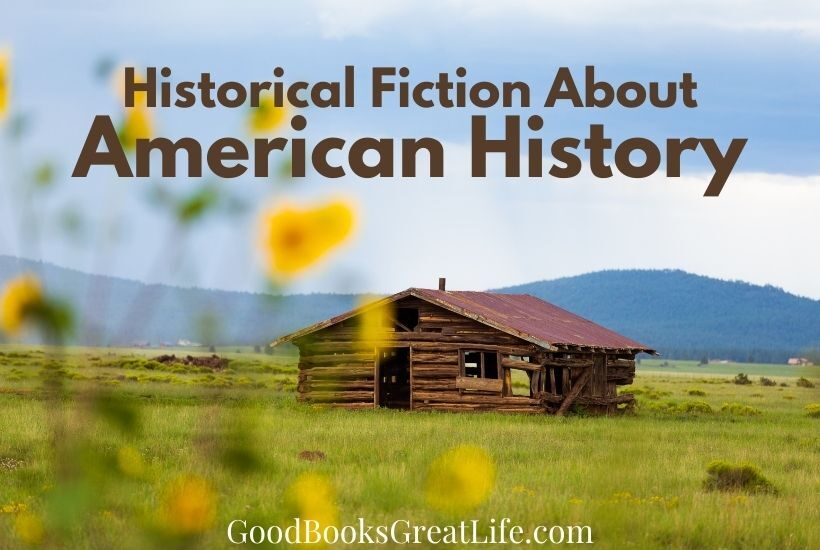Historical Fiction About American History