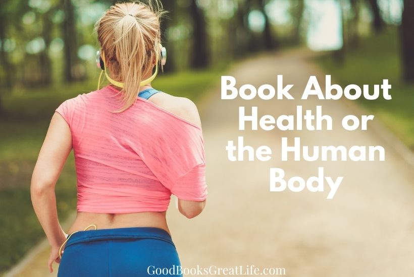 Book About Health or the Human Body
