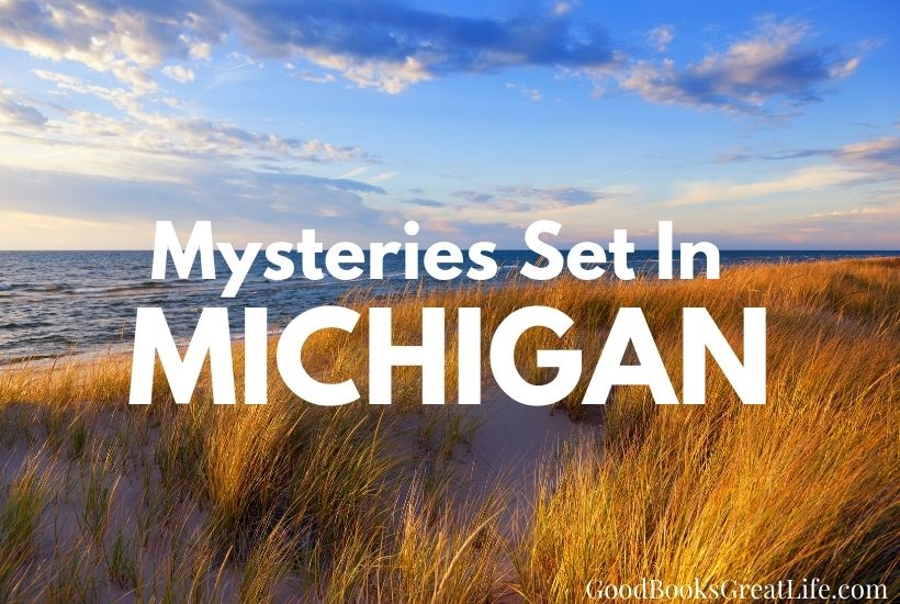 Mysteries set in Michigan