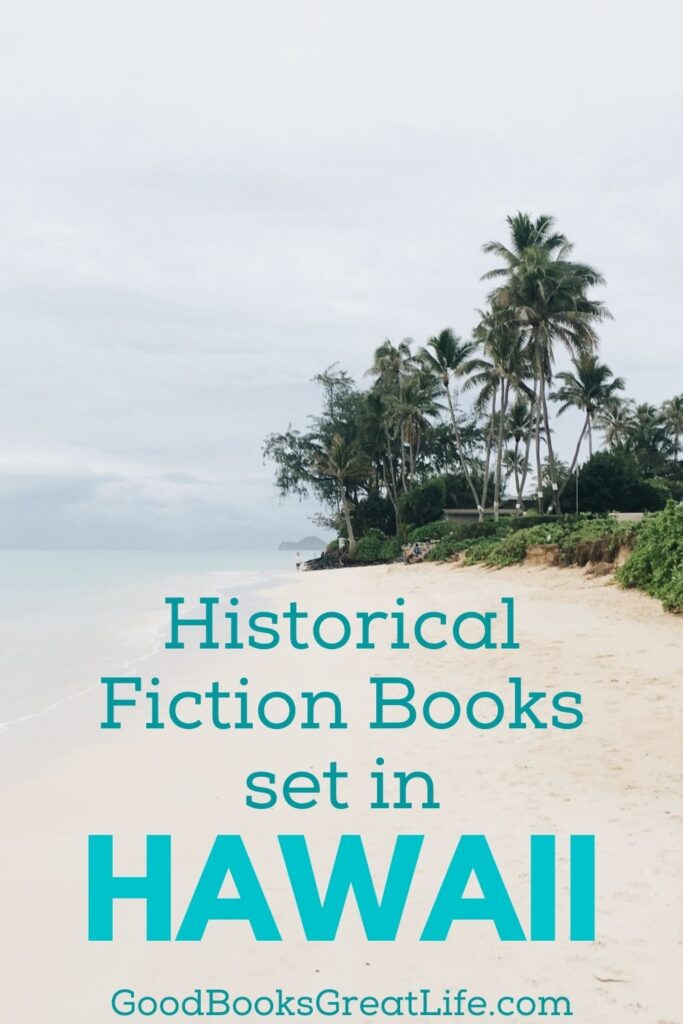 White sand beach with palm trees with historical fiction books set in Hawaii text overlay