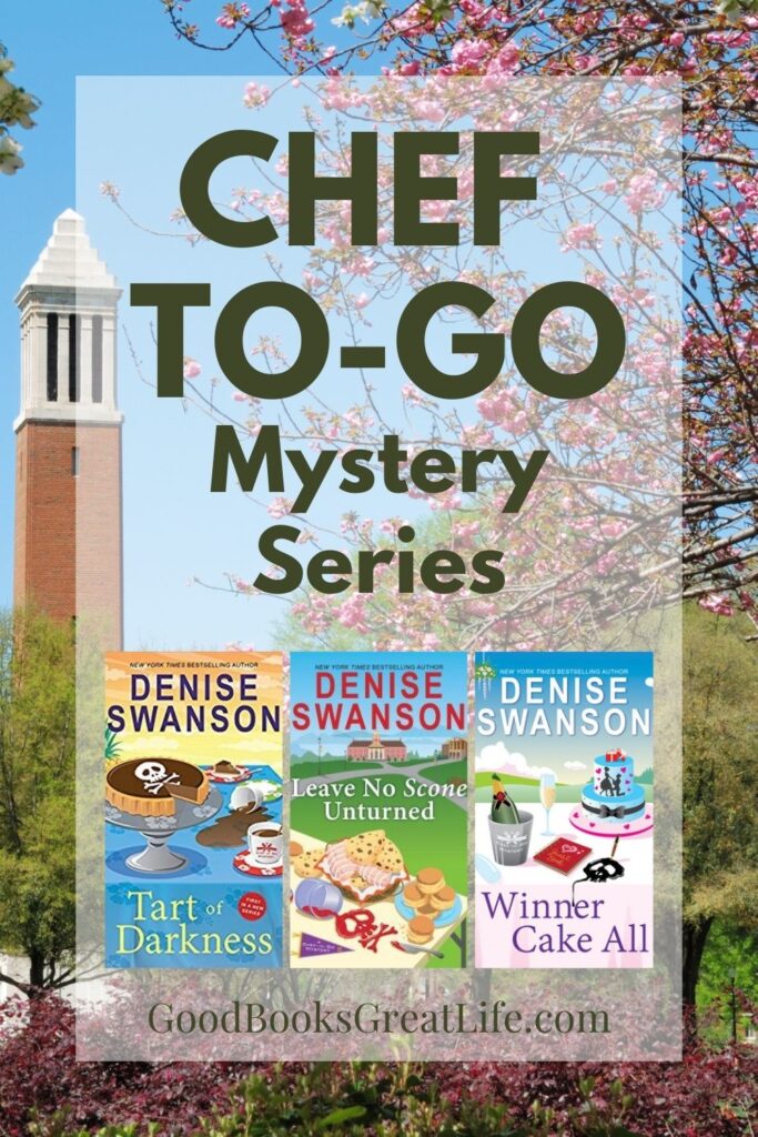 The words Chef-To-Go Mystery Series and 3 books covers overlayed on top of a picture of a small college campus with flowering trees