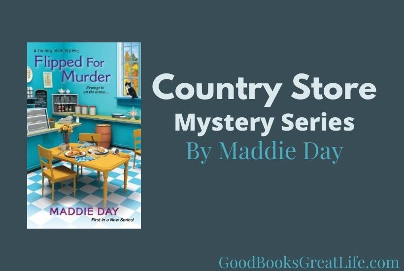 The book cover for Flipped for Murder and the words Country Store Mystery Series by Maddie Day on a dark teal background.